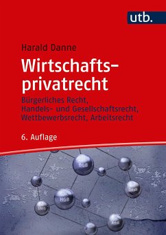 Wirtschaftsprivatrecht (eBook, PDF) - Danne, Harald