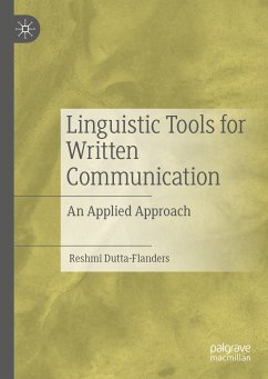 Linguistic Tools for Written Communication (eBook, PDF) - Dutta-Flanders, Reshmi