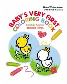 Baby's Very First Coloring Book. Familiar Animals & Familiar Things (eBook, ePUB)