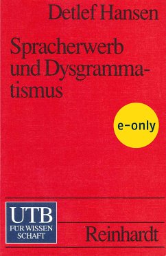 Spracherwerb und Dysgrammatismus (eBook, PDF) - Hansen, Detlef