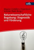 Naturwissenschaftliche Begabung: Diagnostik und Förderung (eBook, PDF)