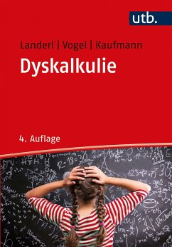 Dyskalkulie (eBook, PDF) - Landerl, Karin; Vogel, Stephan; Kaufmann, Liane