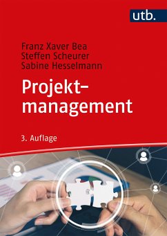 Projektmanagement (eBook, PDF) - Bea, Franz Xaver; Scheurer, Steffen; Hesselmann, Sabine