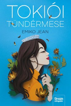 Tokiói tündérmese (eBook, ePUB) - Jean, Emiko
