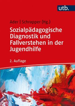 Sozialpädagogische Diagnostik und Fallverstehen in der Jugendhilfe (eBook, PDF)