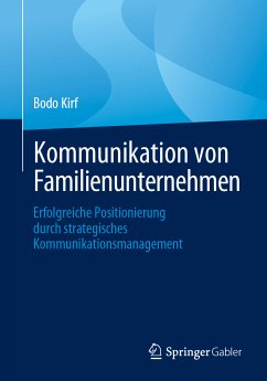 Kommunikation von Familienunternehmen (eBook, PDF) - Kirf, Bodo