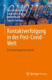 Kontaktverfolgung in der Post-Covid-Welt (eBook, PDF)
