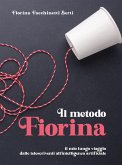 Il metodo Fiorina (eBook, ePUB)