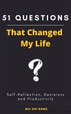 51 Questions That Changed My Life (eBook, ePUB)