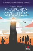 A cukorkagyűjtés (eBook, ePUB)