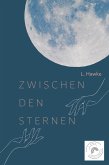 Zwischen den Sternen (eBook, ePUB)