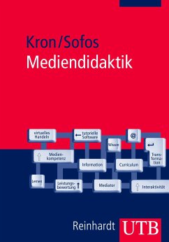 Mediendidaktik (eBook, PDF) - Kron, Friedrich W.; Sofos, Alivisos