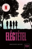 Elégtétel (eBook, ePUB) Elégtétel (eBook, ePUB)