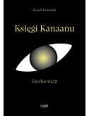 Księgi Kanaanu. Exodus węża (eBook, ePUB)