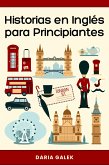 Historias en Inglés para Principiantes (eBook, ePUB)