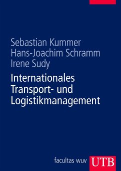 Internationales Transport- und Logistikmanagement (eBook, PDF) - Schramm, Hans-Joachim; Sudy, Irene; Kummer, Sebastian