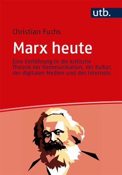 Marx heute (eBook, PDF) - Fuchs, Christian