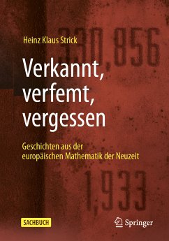 Verkannt, verfemt, vergessen (eBook, PDF) - Strick, Heinz Klaus