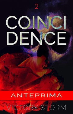 Coincidence (eBook, ePUB) - Storm, Victory