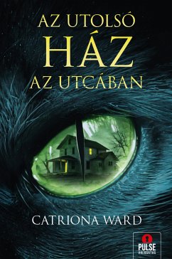 Az utolsó ház az utcában (eBook, ePUB) - Ward, Catriona