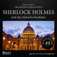 Sherlock Holmes und das römische Konklave (Die neuen Abenteuer, Folge 49) (MP3-Download) - Doyle, Sir Arthur Conan; Stewart, William K.