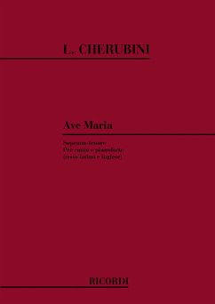 L. Cherubini Ave Maria Canto (O Voce Recit) E Pianoforte