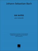 6 suites pour violoncelle (+Faksimile)