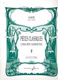 Pieces classiques vol.2 pour harpe celtique Pieces classiques vol.2 pour harpe celtique