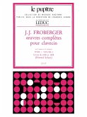 Oeuvres complčtes pour clavecin tome 1 vol.2 livres de 1656 et 1658 Oeuvres complčtes pour clavecin tome 1 vol.2 livres de 1656 et 1658