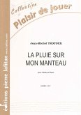 Trotoux, Jean-Michel, La Pluie Sur Mon Manteau Violon et piano Trotoux, Jean-Michel, La Pluie Sur Mon Manteau Violon et piano