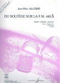 Du solfčge sur la f.m. 440.5 - chant/audition/ analyse vol.5 - élémentaire 1 (élémentaire) livre du professeur Du solfčge sur la f.m. 440.5 - chant/audition/ analyse vol.5 - élémentaire 1 (élémentaire) livre du professeur