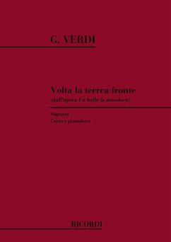 G. Verdi Un Ballo In Maschera: Volta La Terrea Fronte Canto (O Voce Recit) E Pianoforte