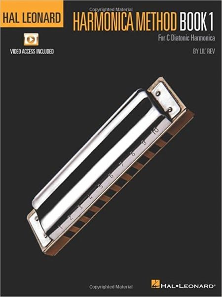 Hal Leonard Harmonica Method - Book 1 Hal Leonard Harmonica Method - Book 1