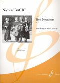 3 nocturne op.79 pour flute, violon, alto et violoncelle partition et parties 3 nocturne op.79 pour flute, violon, alto et violoncelle partition et parties