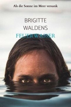 Feuerwasser - Waldens, Brigitte