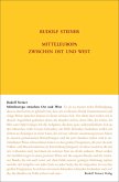 Mitteleuropa zwischen Ost und West Mitteleuropa zwischen Ost und West