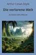 Die verlorene Welt: In Einfacher Sprache - Bild 1