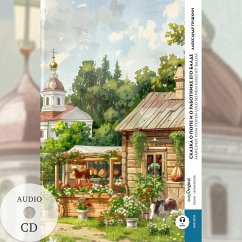 Skazka o pope i o rabotnyke yego Balde / Das Märchen vom Popen und seinem Knecht Balda (Buch + Audio-CD) - Frank-Lesemethode - Kommentierte zweisprachige Ausgabe Russisch-Deutsch - Puschkin, Alexander