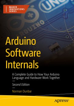 Arduino Software Internals (eBook, PDF) - Dunbar, Norman