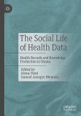 The Social Life of Health Data (eBook, PDF)