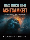 Das buch der Achtsamkeit (Übersetzt) (eBook, ePUB)