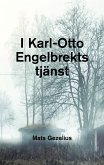 I Karl-Otto Engelbrekts tjänst (eBook, ePUB)