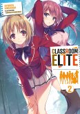 Classroom of the Elite (Light Novel) : Tome 2 (eBook, ePUB)