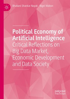 Political Economy of Artificial Intelligence (eBook, PDF) - Nayak, Bhabani Shankar; Walton, Nigel