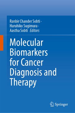 Molecular Biomarkers for Cancer Diagnosis and Therapy (eBook, PDF)