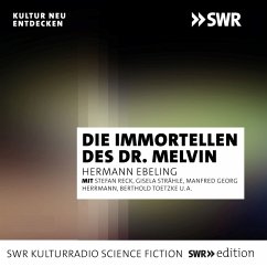 Die Immortellen des Dr. Melvin (MP3-Download) - Ebeling, Hermann