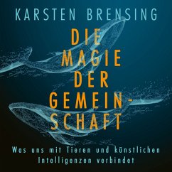 Die Magie der Gemeinschaft (MP3-Download) - Brensing, Karsten