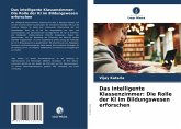 Das intelligente Klassenzimmer: Die Rolle der KI im Bildungswesen erforschen