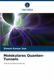 Molekulares Quanten-Tunneln