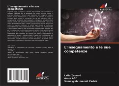 L'insegnamento e le sue competenze - Zamani, Laila;Afifi, Aram;Zadeh, Somayyeh Imanali